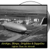 Airships, Blimps, Dirigibles, Zeppelins - DVD by Campbell Films
