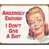 Amazingly Enough Metal Sign 1423 Tin by Desperate Enterprises