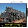 American Railroad Expansion & History - DVD by Campbell Films