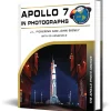 Apollo 7 in Photographs Schiffer (9780764370106) Hardcover by Schiffer Publishing