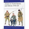 Armies in North Russia and Siberia 1918-20 Osprey Men-at-Arms (9781472873279) Softcover by Osprey Publishing