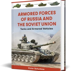 Armored Forces of Russia and the Soviet Union Schiffer (9780764369674) Hardcover by Schiffer Publishing
