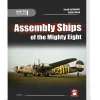 Assembly Ships of the Mighty Eight MMP Books (9788367227858) Softcover by MMP Books
