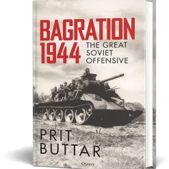 Bagration 1944 Osprey (9781472863515) Hardcover by Osprey Publishing
