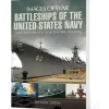Battleships of the United States Navy by Images of War
