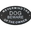 Beware of the Owner Metal Sign IRON AND BLOSSOM (58086) by Iron and Blossom