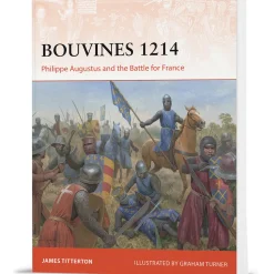 Bouvines 1214 Osprey Campaign (9781472868824) Softcover by Osprey Publishing