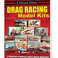 Collecting Drag Racing Model Kits CarTech (CT671) Softcover by CarTech Books