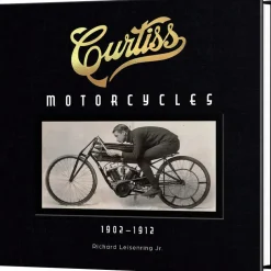Curtiss Motorcycles SCHIFFER (9780764368080) Hardcover by Schiffer Publishing