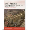 East Africa Campaign 1940-41 OSPREY CAMPAIGN (9781472860712) Softcover by Osprey Publishing