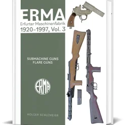 ERMA: Erfurter Maschinenfabrik, 1924-2003, Vol. 3 SCHIFFER (9780764368554) Hardcover by Schiffer Publishing