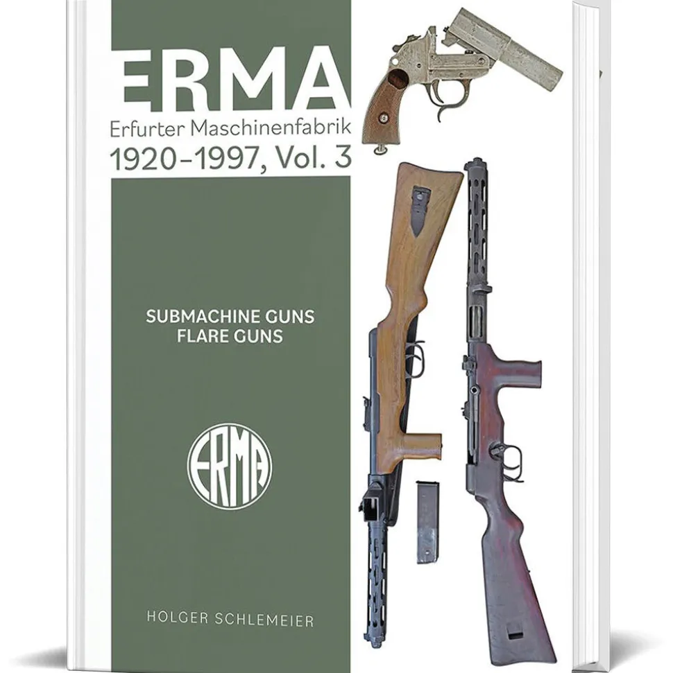 ERMA: Erfurter Maschinenfabrik, 1924-2003, Vol. 3 SCHIFFER (9780764368554) Hardcover by Schiffer Publishing