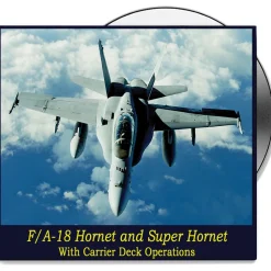 F/A-18 Hornet and Super Hornet With Carrier Deck Operations by Campbell Films