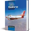 Famous American Aircraft F-86 Sabre Crecy Publishing (9781800353244) Hardcover by Crecy Publishing