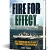 Fire for Effect Casemate (9781636245980) Hardcover by Casemate