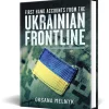 First Hand Accounts From the Ukrainian Frontline Pen & Sword (9781036111502) Hardcover by Pen & Sword