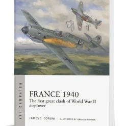 France 1940 Osprey Air Campaign (9781472864833) Softcover by Osprey Publishing