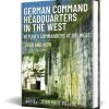 German Command Headquarters in the West After the Battle (9781036126780) Hardcover by After the Battle