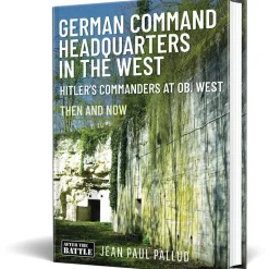 German Command Headquarters in the West After the Battle (9781036126780) Hardcover by After the Battle