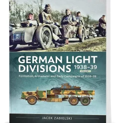 German Light Divisions 1938-39 Volume 1 Helion & Company (9781804517666) Softcover by Helion & Company
