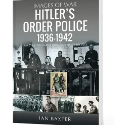 Hitler's Order Police 1936-1942 Pen & Sword (9781036117726) Softcover by Pen & Sword