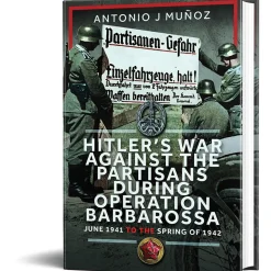 Hitler's War Against the Partisans During Operation Barbaros Frontline Books (9781036121495) Hardcover by Frontline Books