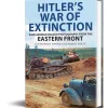 Hitler's War of Extinction Greenhill Books (9781805001317) Hardcover by Greenhill Books