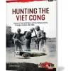 Hunting the Viet Cong - Volume 2 Soft Cover by Helion & Company