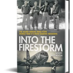Into the Firestorm Osprey (9781472872456) Hardcover by Osprey Publishing