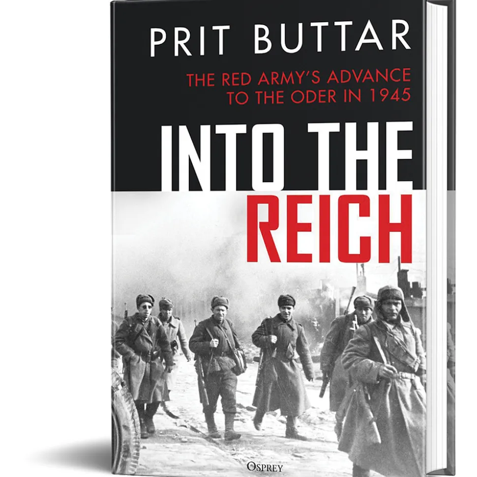 Into the Reich Osprey (9781472866998) Hardcover by Osprey Publishing