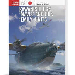 Kawanishi H6K ‘Mavis' and H8K ‘Emily' Units Osprey Combat Aircraft (9781472860620) Soft Cover by Osprey Publishing