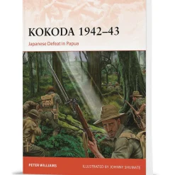Kokoda 1942-43 Osprey Campaign (9781472869821) Softcover by Osprey Publishing
