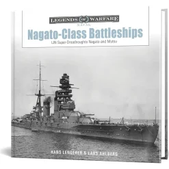 Nagato-Class Battleships Schiffer Legends of Warfare (9780764369650) Hardcover by Schiffer Publishing