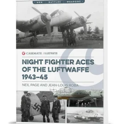Night Fighter Aces of the Luftwaffe 1943-45 Casemate (9781636245546) Softcover by Casemate
