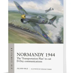 Normandy 1944 Osprey Air Campaign (9781472865809) Softcover by Osprey Publishing