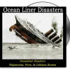 Oceanliner Disasters - DVD by Campbell Films