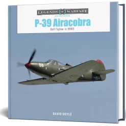 P-39 Airacobra Hard Cover by Schiffer Publishing