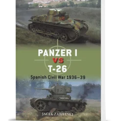 Panzer I vs T-26 Osprey Duel (9781472873620) Softcover by Osprey Publishing