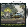 Pursue and Destroy Vietnam Helicopters - DVD by Campbell Films