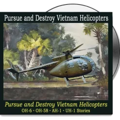 Pursue and Destroy Vietnam Helicopters - DVD by Campbell Films