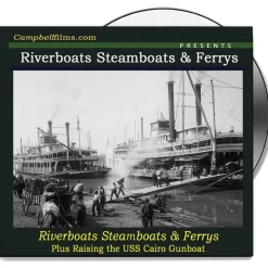 RIVERBOATS, STEAMBOATS AND FERRY'S DVD CAMPBELL FILMS (CFDVD0129) by Campbell Films