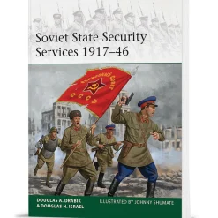Soviet State Security Services 1917-46 Osprey Elite (9781472844088) Softcover by Osprey Publishing