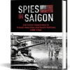 Spies in Saigon Schiffer (9780764370793) Hardcover by Schiffer Publishing