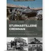 Sturmartillerie Crewman Casemate (9781636245164) Hardcover by Casemate