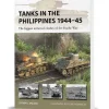 Tanks in the Philippines 1944-45 Osprey New Vanguard (9781472859402) Softcover by Osprey Publishing