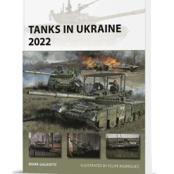 Tanks in Ukraine 2022 OSPREY NEW VANGUARD (9781472867049) Softcover by Osprey Publishing