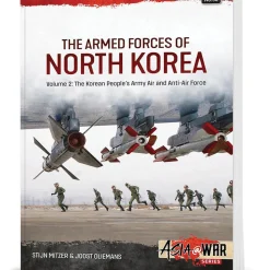 The Armed Forces of North Korea Volume 2 Helion & Company (9781806720309) Softcover by Helion & Company