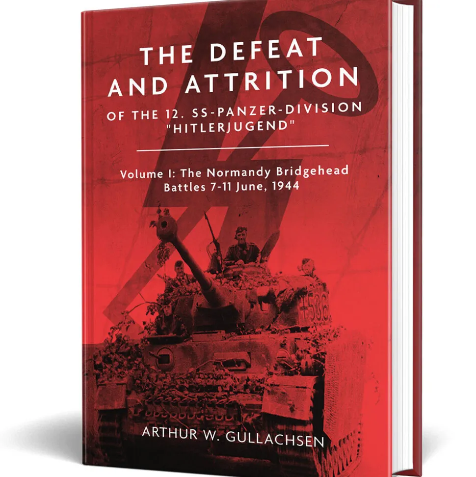 The Defeat and Attrition of the 12. SS-Panzer-Division “Hitl Casemate (9781636243474) Hardcover by Casemate