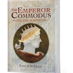 The Emperor Commodus Pen & Sword (9781036153212) Softcover by Pen & Sword