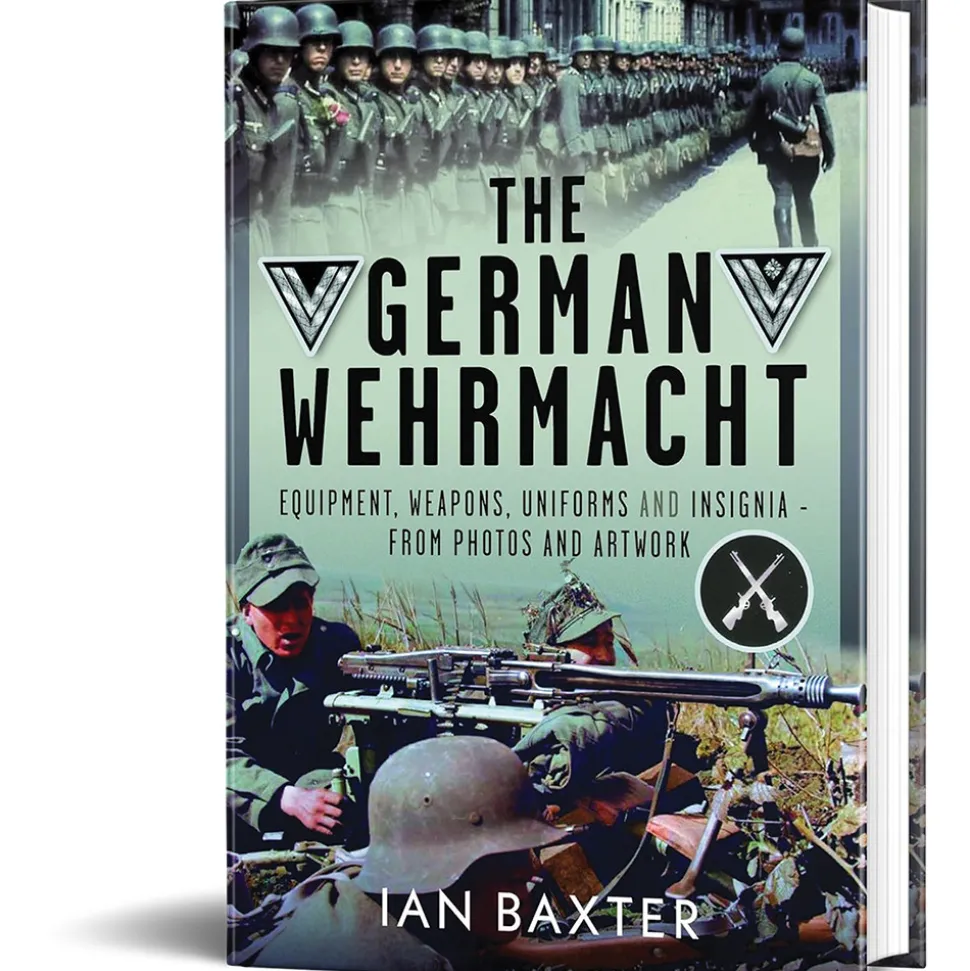 The German Wehrmacht Pen & Sword (9781036134778) Hardcover by Pen & Sword